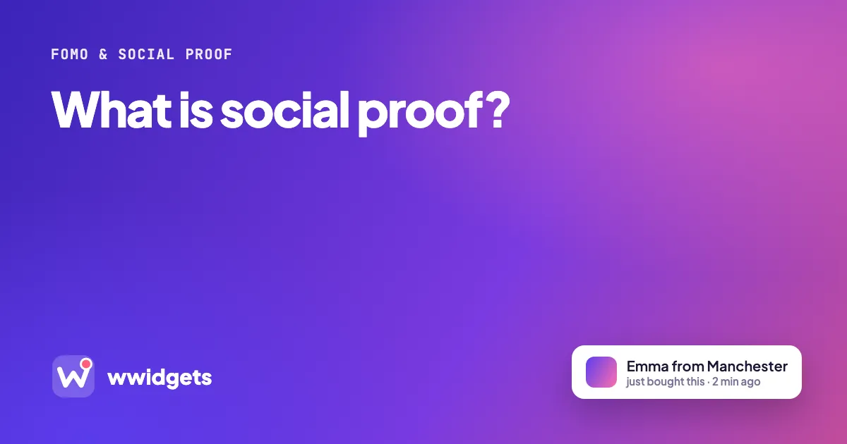 What is social proof?