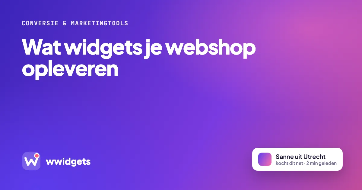 Wat widgets je webshop opleveren